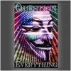 Daveed Benito "Question Everything" Stretched Canvas Print (Various Sizes) Daveed Benito - Political Propaganda