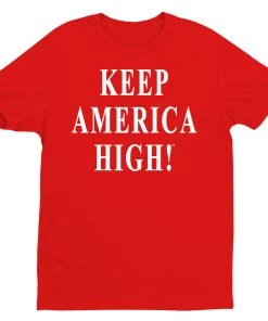"Keep America High" Red T-Shirt KAHA003